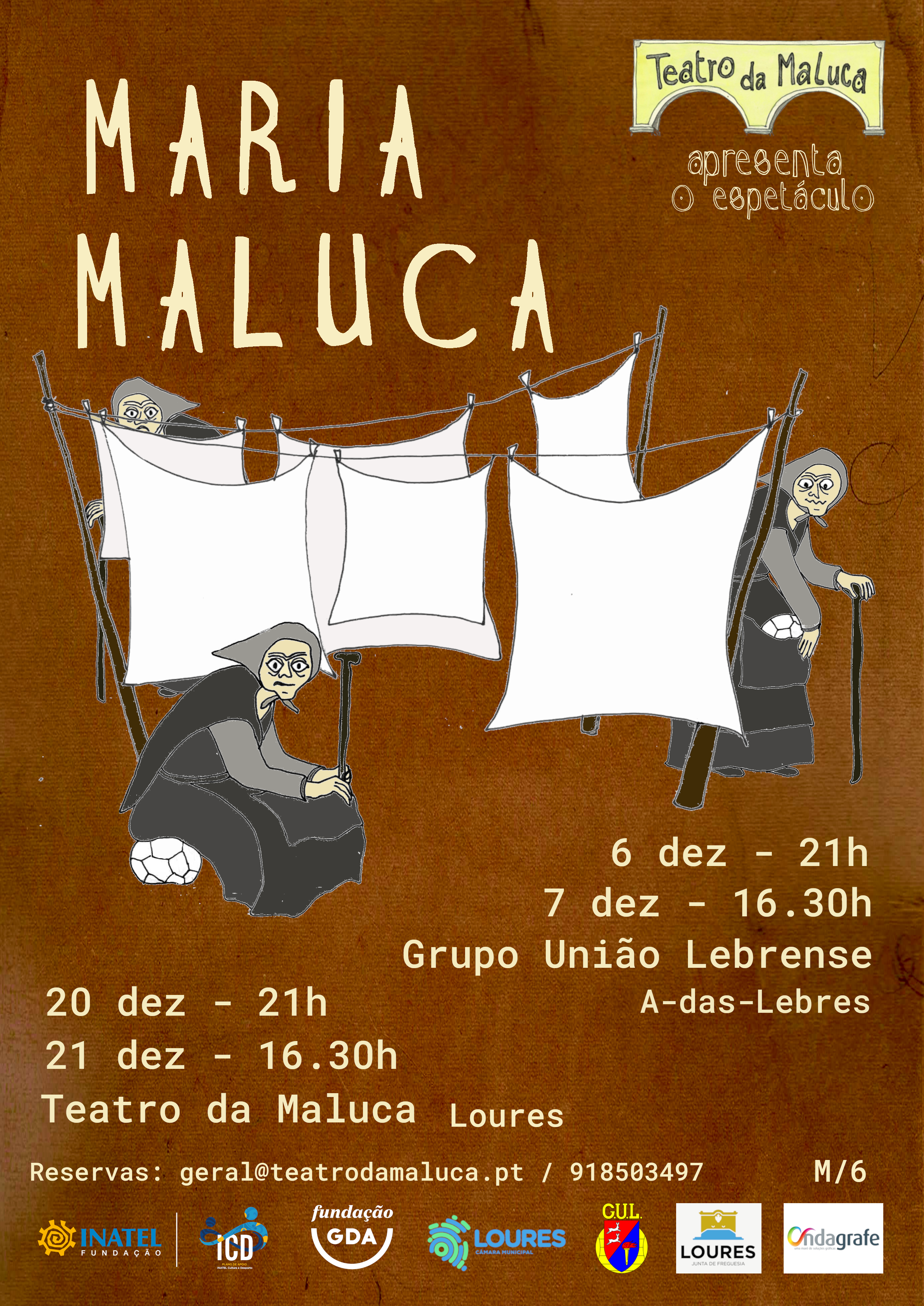 ESPETÁCULO MARIA MALUCA TEATRO DA MALUCA
